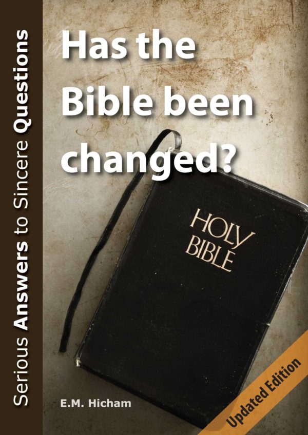 Has the Bible been changed ?